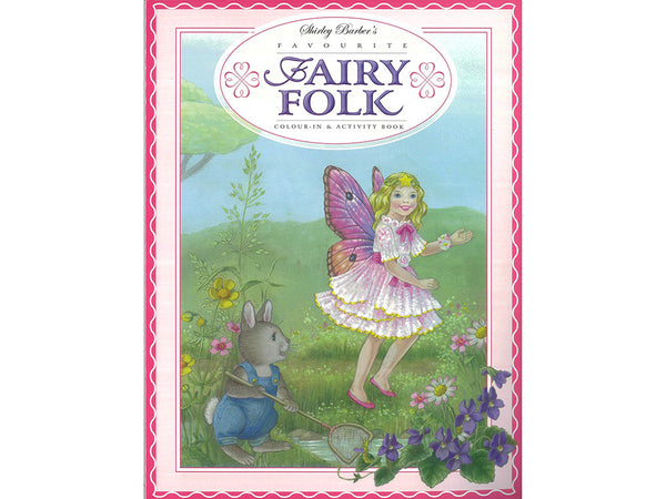 Fairy Folk Colour-in and Activity Book - Shirley Barber